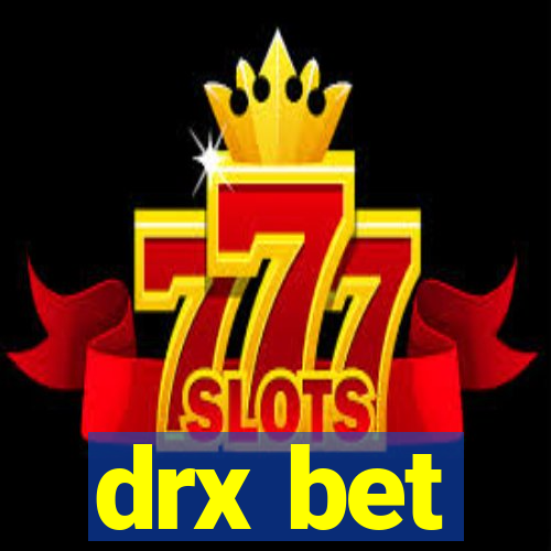 drx bet